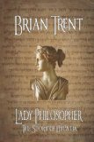 Lady Philosopher The Story of Hypatia 2010 9781935585039 Front Cover