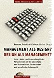 Management Als Design? Design Als Management? 2012 9783941522039 Front Cover