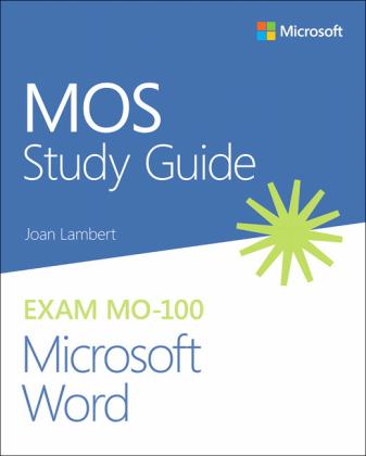MOS Study Guide for Microsoft Word Exam MO-100  9780136628040 Front Cover