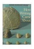 How Writing Came About  cover art