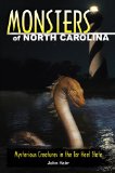 Monsters of North Carolina: Mysterious Creatures in the Tarheel State cover art