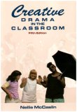 Creative Drama in the Classroom cover art