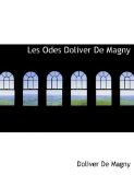 Odes Doliver de Magny 2009 9781115048040 Front Cover