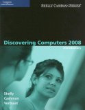 Discovering Computers 2008 A Gateway to Information, Introductory 2007 9781423912040 Front Cover