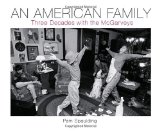 American Family Three Decades with the McGarveys 2009 9781426205040 Front Cover