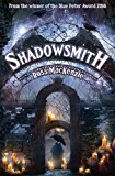 Shadowsmith  9781782503040 Front Cover