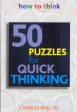 Quick Thinking 50 Brain-Training Puzzles to Change the Way You Think 2010 9781859063040 Front Cover