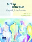 Group Activities Firing up for Performance  9780131709041 Front Cover