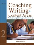 Coaching Writing in Content Areas Write-For-Insight Strategies, Grades 6-12
