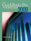 Using Quickbooks Pro 2009 for Accounting (with CD-ROM) 8th 2009 9780324664041 Front Cover