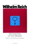 Function of the Orgasm Discovery of the Orgone cover art