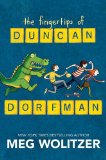 Fingertips of Duncan Dorfman 2011 9780525423041 Front Cover