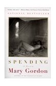 Spending A Novel  9780684852041 Front Cover