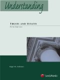 Understanding Trusts and Estates:  cover art