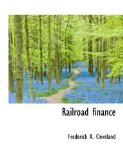 Railroad Finance 2009 9781116932041 Front Cover