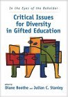 In the Eyes of the Beholder Critical Issues for Diversity in Gifted Education 2004 9781593630041 Front Cover