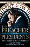Preacher and the Presidents Billy Graham in the White House cover art
