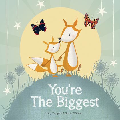 You're the Biggest 2nd 9781907860041 Front Cover