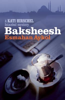 Baksheesh  9781908524041 Front Cover