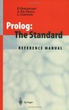 Prolog The Standard: Reference Manual 1996 9783540593041 Front Cover