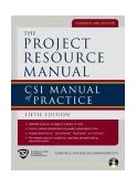 Project Resource Manual (PRM) CSI Manual of Practice, 5th Edition