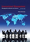 International Management Managing Across Borders and Cultures, Text and Cases
