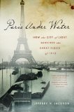 Paris under Water How the City of Light Survived the Great Flood Of 1910 2011 9780230108042 Front Cover