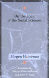 On the Logic of the Social Sciences  9780262581042 Front Cover