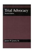 Trial Advocacy 2nd 9780314019042 Front Cover