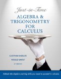 Just-In-Time Algebra and Trigonometry for Calculus 