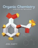 Organic Chemistry Principles and Mechanisms  9780393919042 Front Cover