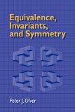Equivalence, Invariants and Symmetry 2009 9780521101042 Front Cover