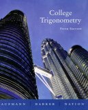 College Trigonometry 5th 2004 9780618388042 Front Cover