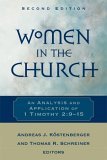 Women in the Church An Analysis and Application of 1 Timothy 2:9-15 cover art