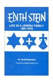 Life in a Jewish Family An Autobiography, 1891-1916  9780935216042 Front Cover
