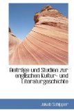 Beitrsge und Studien Zur Englischen Kultur- und Literaturgeschichte 2009 9781110023042 Front Cover