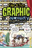 Edgar and Ellen Graphic Novelty A Comics Collection 2009 9781416950042 Front Cover