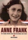Anne Frank The Young Writer Who Told the World Her Story 2007 9781426300042 Front Cover