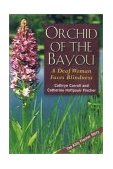 Orchid of the Bayou A Deaf Woman Faces Blindess cover art