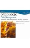 Traditional Pain Management in Oncoloy Treatment 2007 9781602322042 Front Cover
