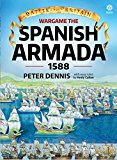 Wargame - the Spanish Armada 1588  9781911512042 Front Cover