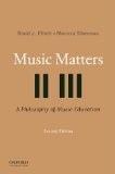 Music Matters A Philosophy of Music Education