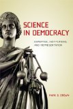 Science in Democracy Expertise, Institutions, and Representation cover art