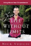 Your Life Without Limits Living above Your Circumstances (10-PK) 2012 9780307731043 Front Cover