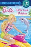 Little Lost Dolphin (Barbie) 2014 9780385373043 Front Cover