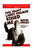 Night Larry Kramer Kissed Me  cover art