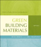 Green Building Materials A Guide to Product Selection and Specification 3rd 2010 Guide (Instructor's)  9780470538043 Front Cover