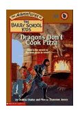 Dragons Don't Cook Pizza  9780590849043 Front Cover