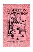Street in Marrakech A Personal View of Urban Women in Morocco cover art