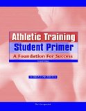 Athletic Training Student Primer A Foundation for Success cover art